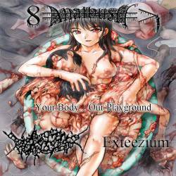 Anal Bush : Your Body... Our Playground